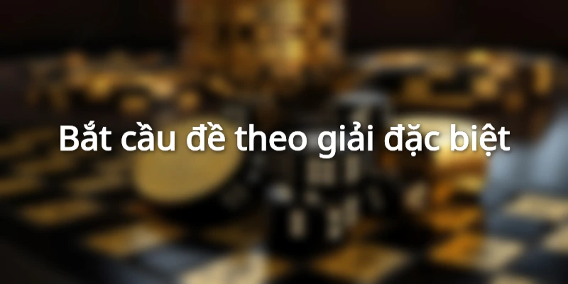 cach-bat-cau-de-mien-bac-chinh-xac
