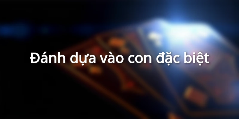 dau-3-cam-danh-con-gi-dua-vao-giai-dac-biet