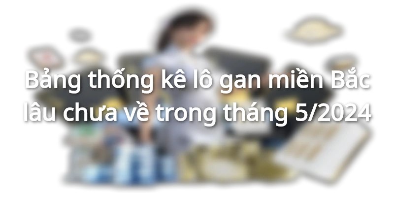thong-ke-lo-gan