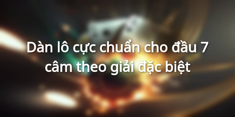 cam-7-hom-sau-danh-lo-gi