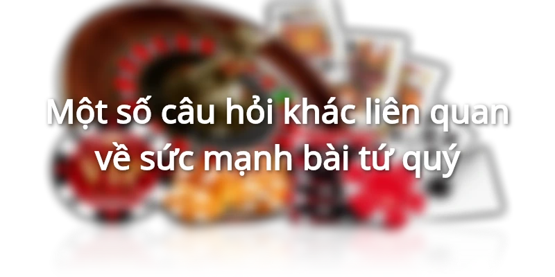 cau-hoi-ve-suc-manh-bai-tu-quy