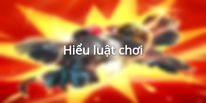 hieu-luat-choi