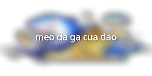 meo-da-ga-cua-dao