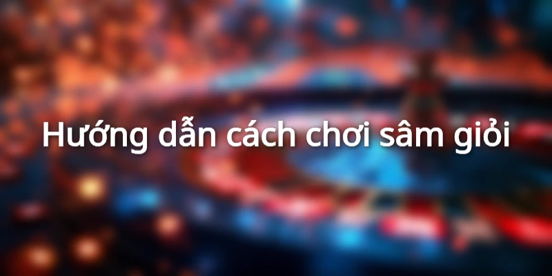 meo-danh-sam-loc