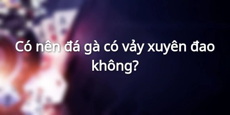 nen-da-ga-co-vay-xien-dao-khong