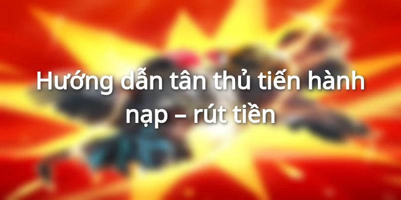 Huong-dan-nap-rut-ban-ca