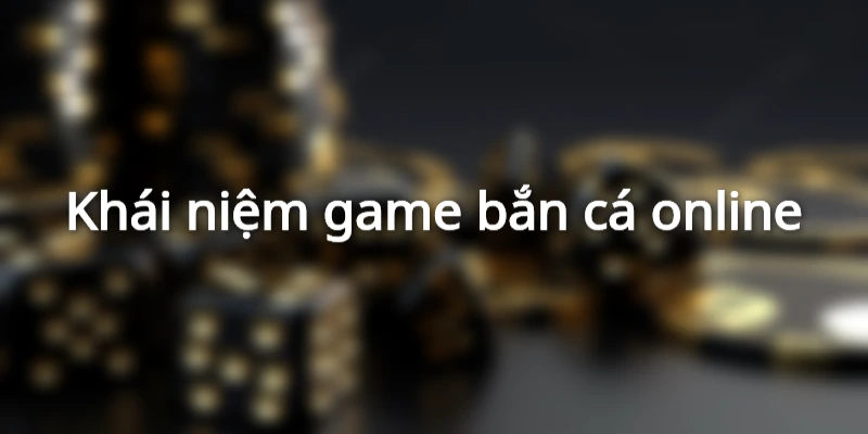 game-ban-ca-online