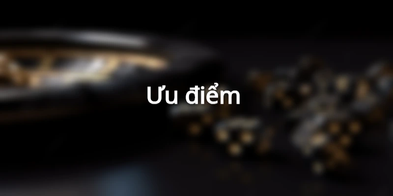 ưu điểm